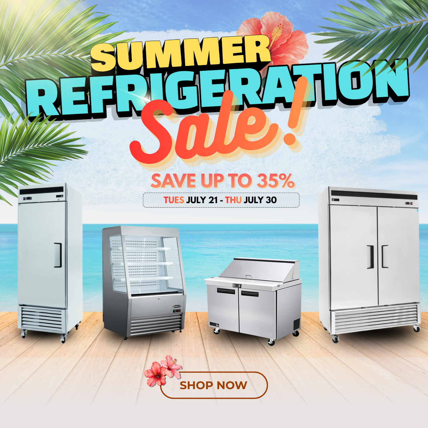 Summer Refrigeration Sale. Shop now.